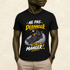 T-shirt Homme « Ne pas déranger sauf pour manger ! »