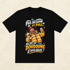 T-shirt Homme « Pas besoin de pull, j'ai une doudoune éthylique ! »
