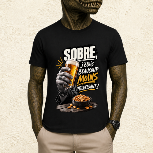 T-shirt Homme « Sobre, j'étais beaucoup moins intéressant ! »