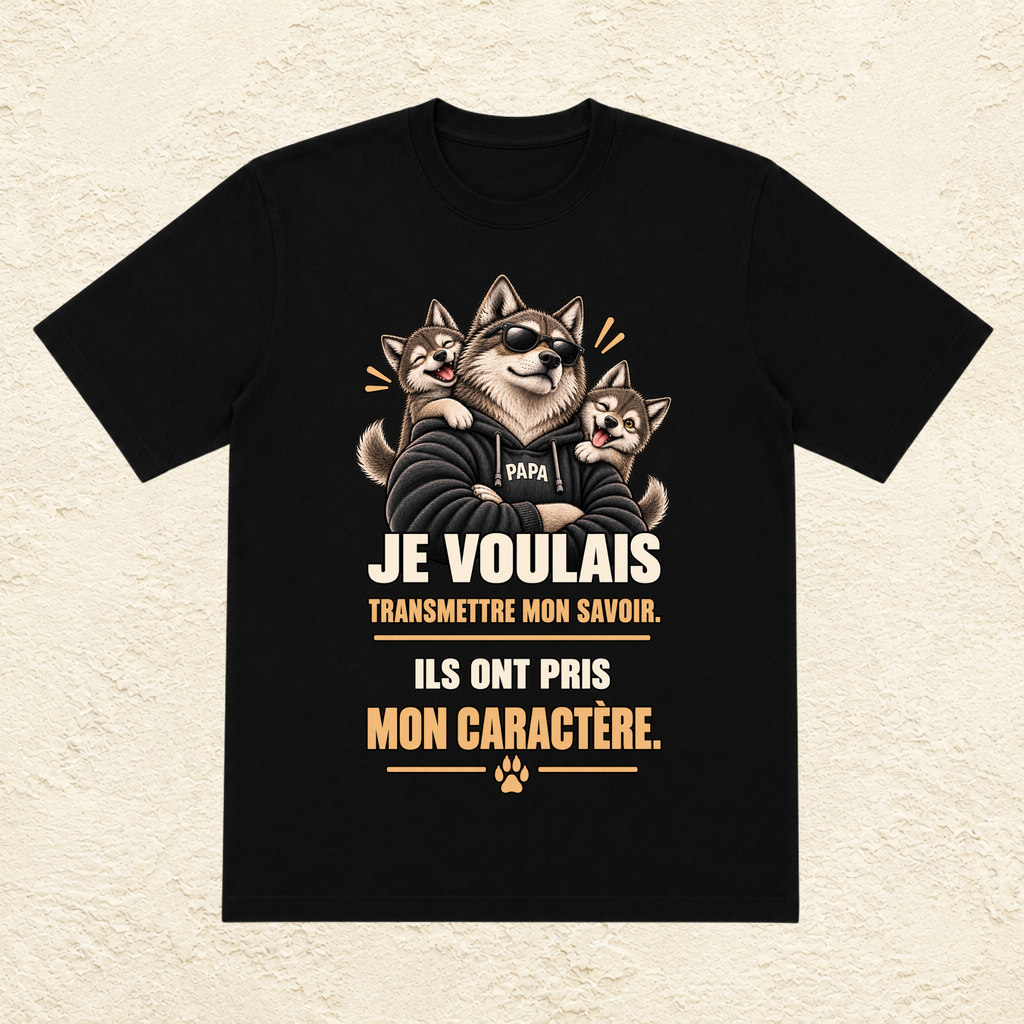 T-shirt Homme illustré « Je voulais transmettre mon savoir. Ils ont pris mon caractère. »