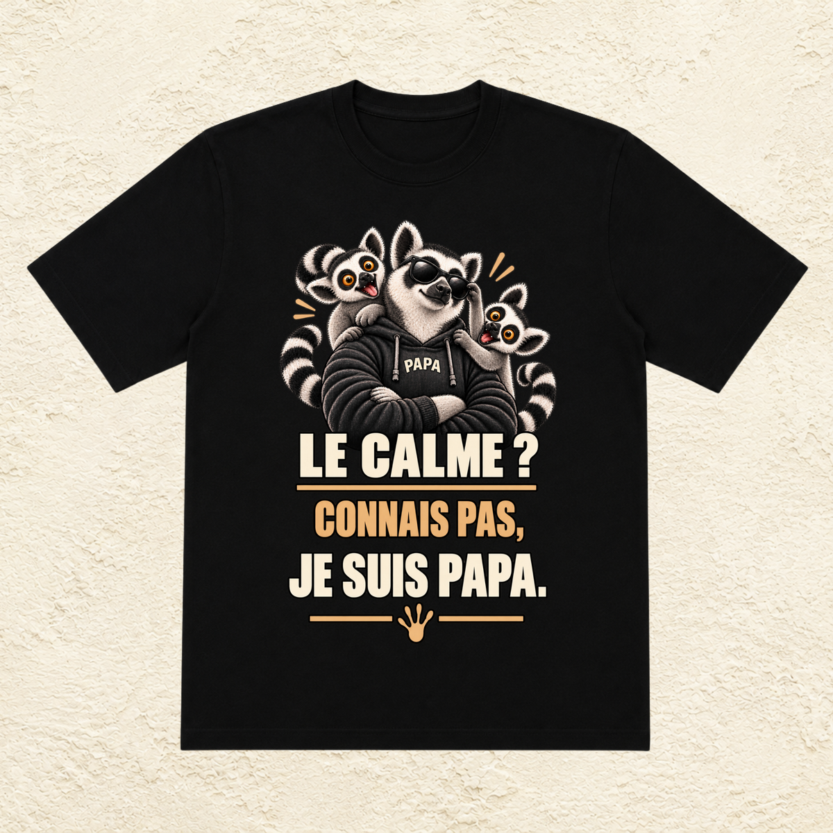 T-shirt Homme illustré « Le calme ? Connais pas, je suis Papa. »