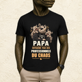 T-shirt Homme illustré « Papa entraîné par des professionnels du chaos »