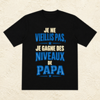 T-shirt Homme texte « Je ne vieillis pas, je gagne des niveaux de Papa »