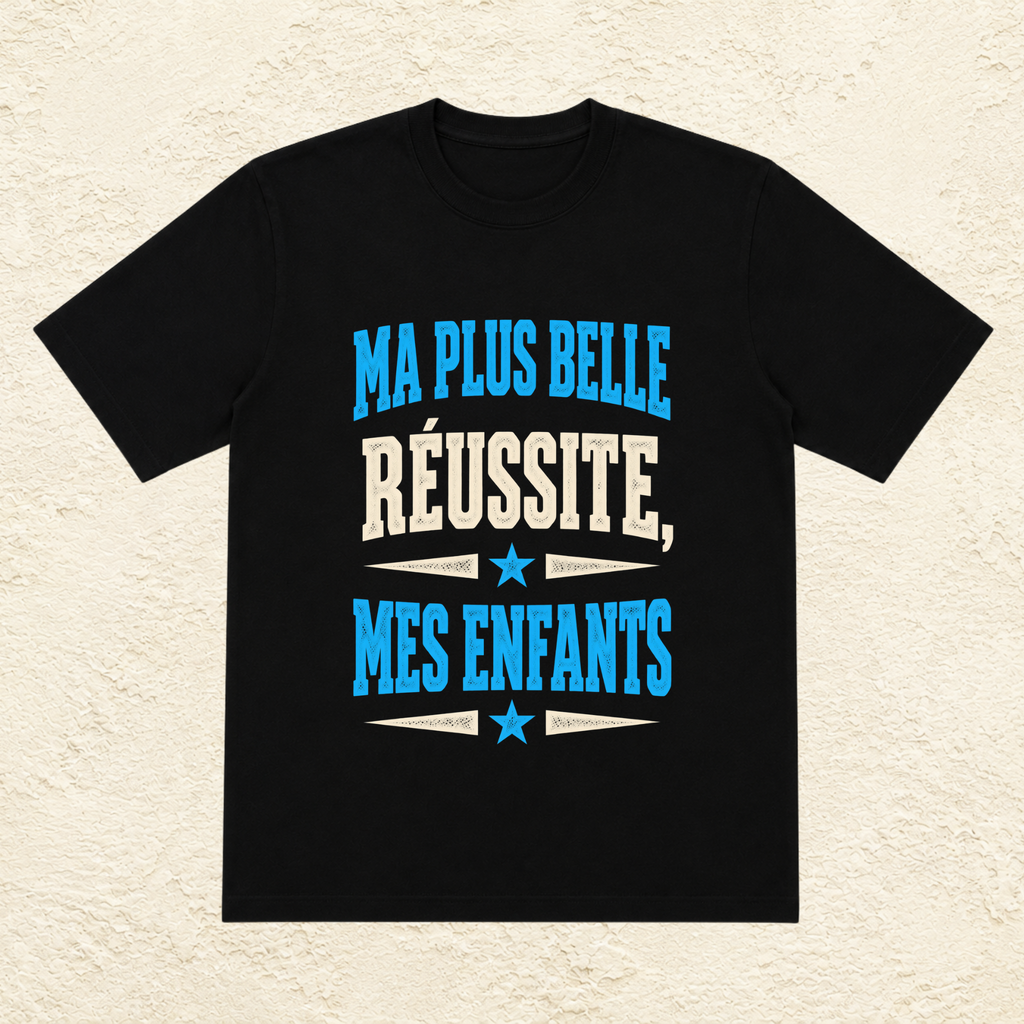 T-shirt Homme texte « Ma plus belle réussite, mes enfants »