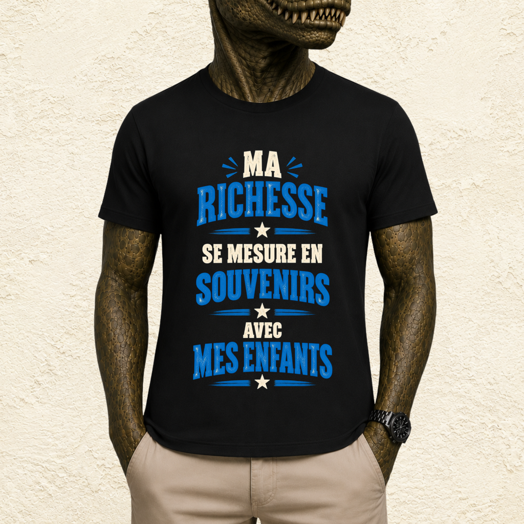 T-shirt Homme texte « Ma richesse se mesure en souvenirs avec mes enfants »