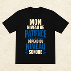 T-shirt Homme texte « Mon niveau de patience dépend du niveau sonore »