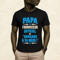 T-shirt Homme texte « Papa Fournisseur officiel de "Demande à ta mère !" »