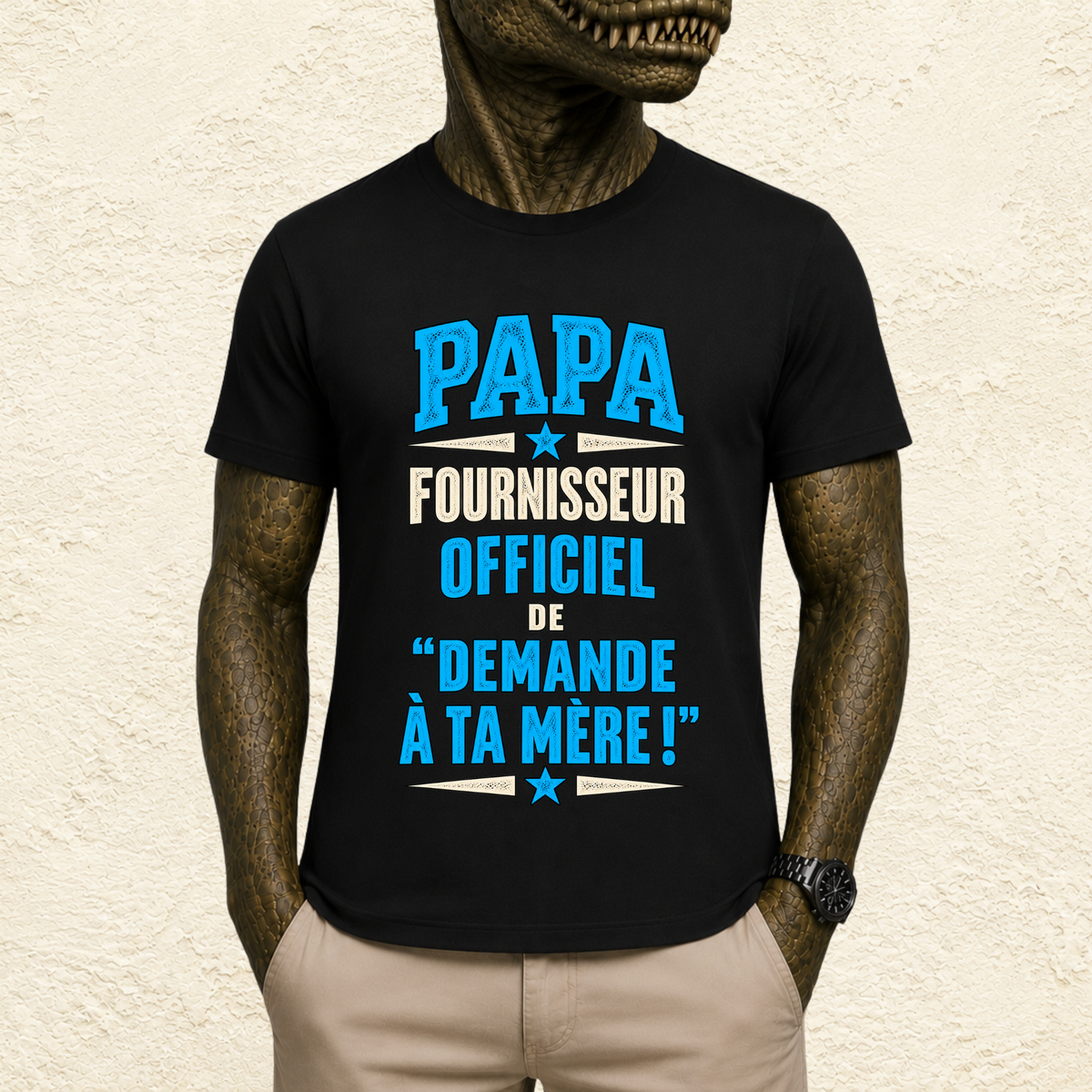 T-shirt Homme texte « Papa Fournisseur officiel de "Demande à ta mère !" »