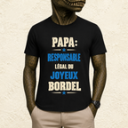 T-shirt Homme texte « Papa : Responsable légal du joyeux bordel »