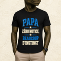T-shirt Homme texte « Papa : Zéro notice, beaucoup d'instinct »