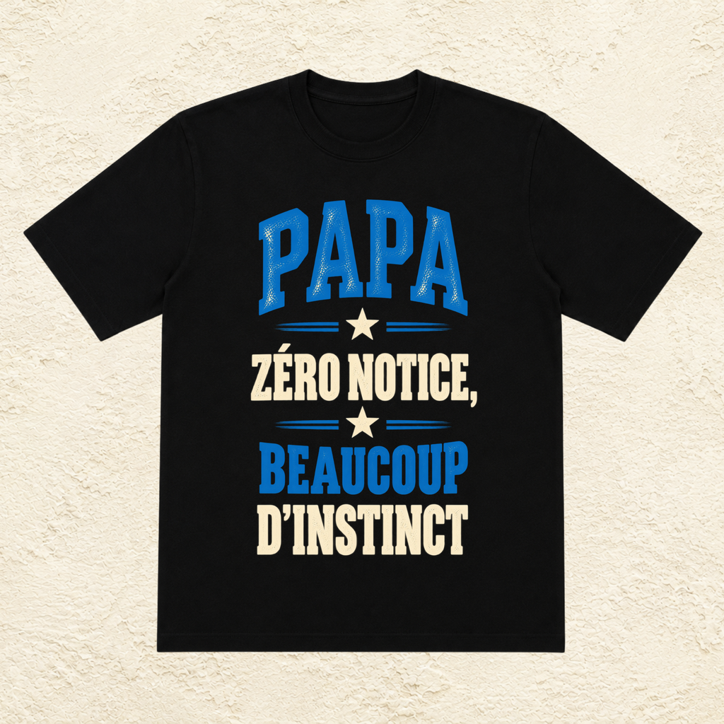 T-shirt Homme texte « Papa : Zéro notice, beaucoup d'instinct »