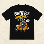 T-shirt Unisexe « Batterie sociale : 1% »