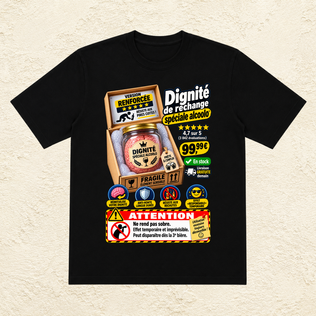 T-shirt Unisexe « Dignité de rechange spéciale alcoolo »