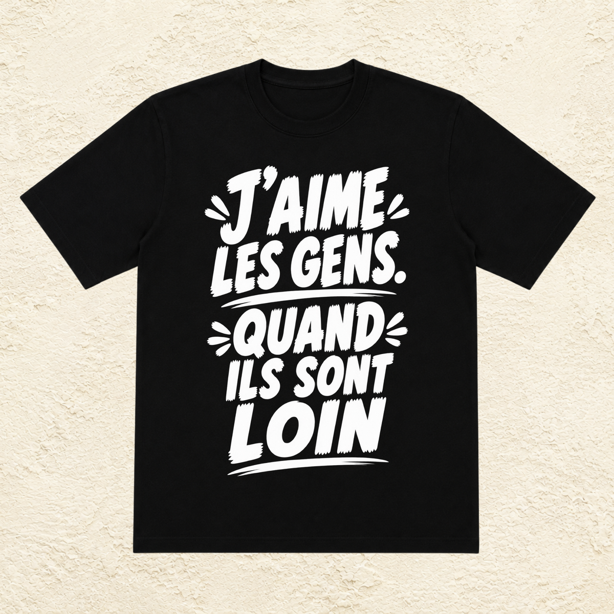 T-shirt Unisexe Noir et Blanc « J'aime les gens. Quand ils sont loin. »