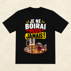T-shirt Unisexe « Je ne boirai plus jamais ! »