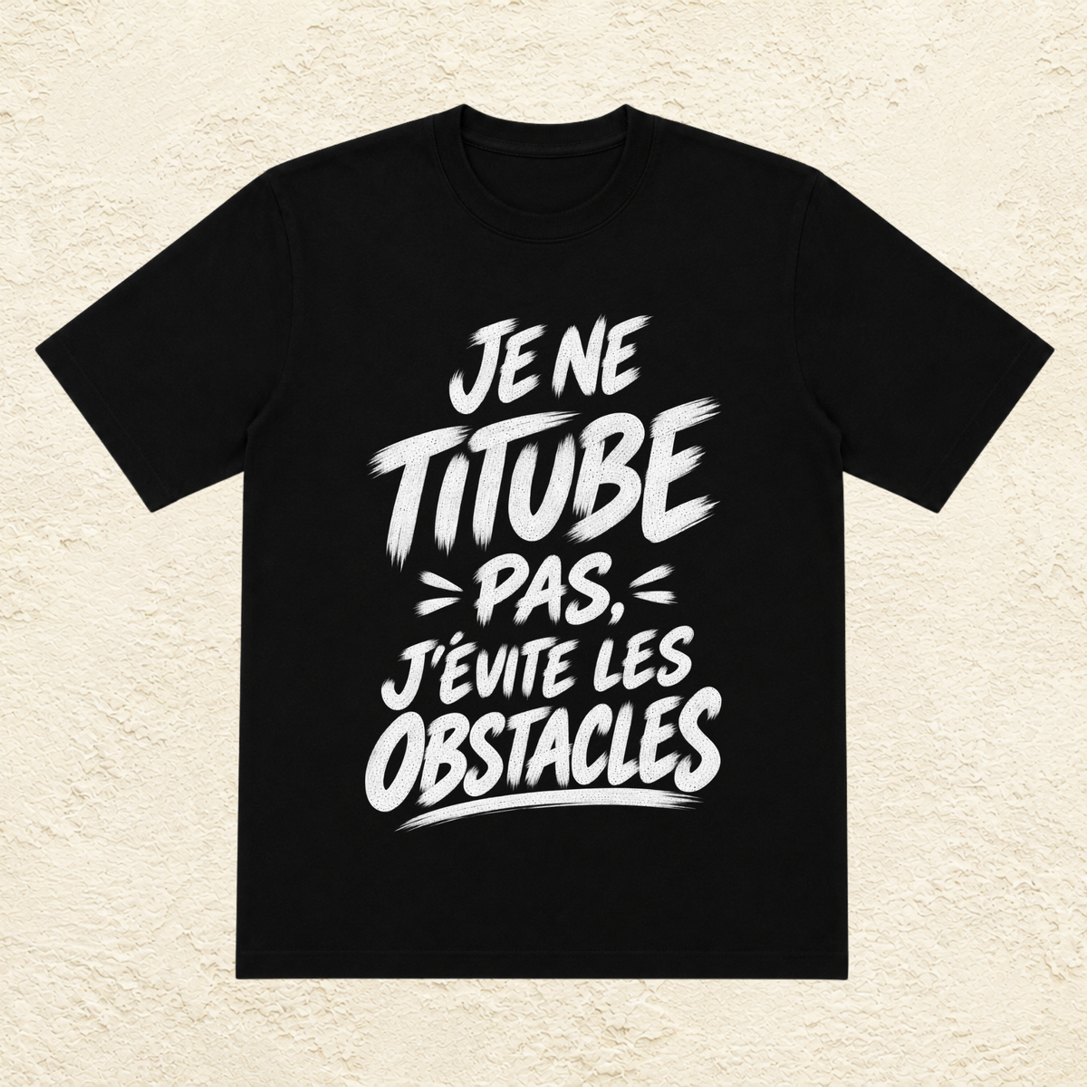 T-shirt Unisexe « Je ne titube pas, j'évite les obstacles »
