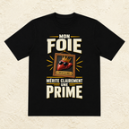 T-shirt Unisexe « Mon foie mérite clairement une prime »